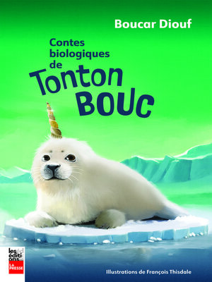 cover image of Contes biologiques de Tonton Bouc
